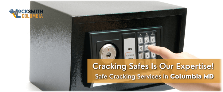 Safe Cracking Service Columbia MD (410) 883-5148